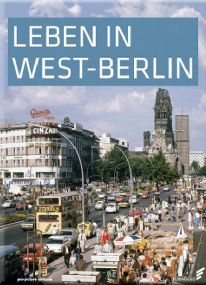 Leben in West-Berlin