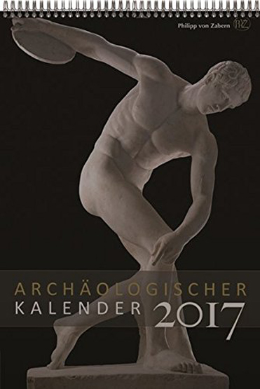 Archäologischer Kalender 2017